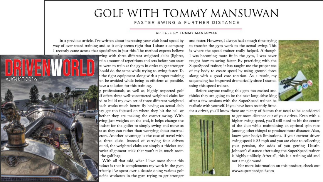 Driven World Magazine: SuperSpeed Review
